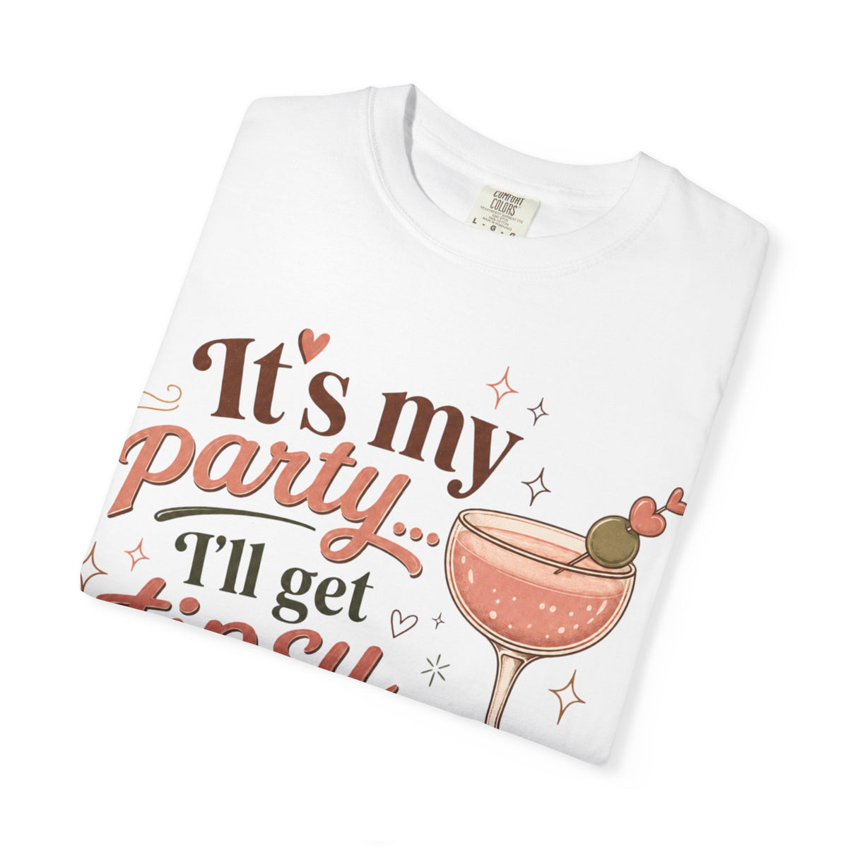 It's My Party I'll Get Tipsy If I Want To T-Shirt | Cocktail Glass Sunglasses Graphic