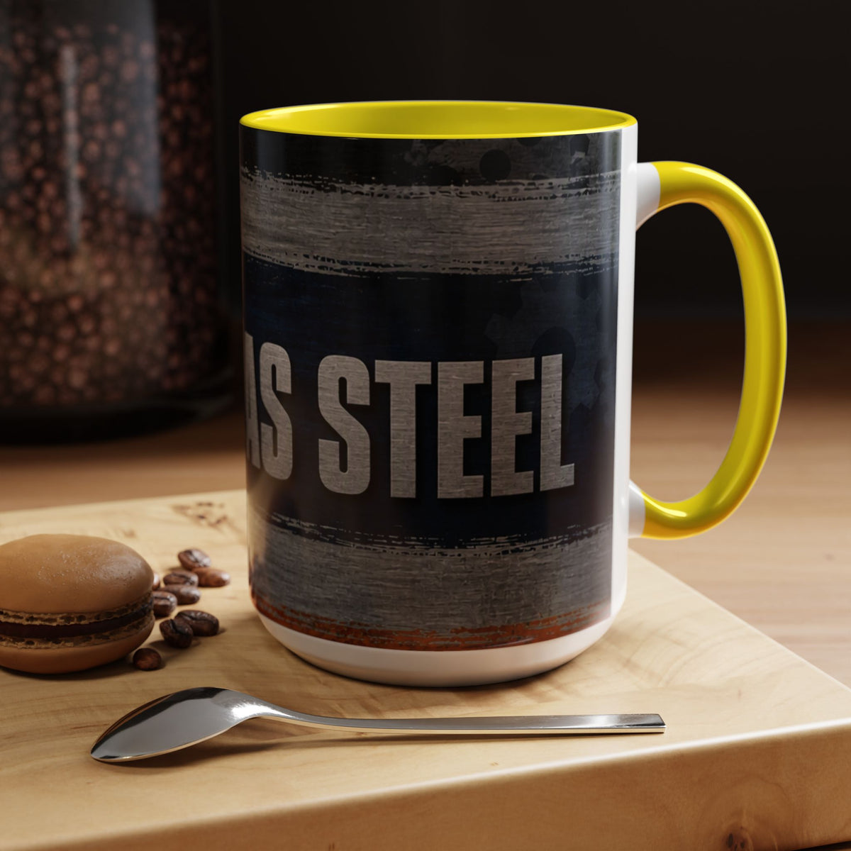 Tough as Steel Coffee Mug — Rustic Industrial Accent 11/15oz