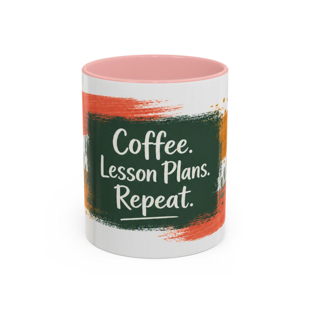 Teacher Coffee Mug - "Coffee. Lesson Plans. Repeat." Accent Ceramic Cup (11/15oz)