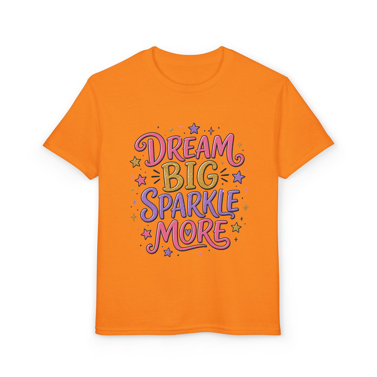 Dream Big Sparkle More Youth T‑Shirt — Inspirational Sparkle Graphic Tee for Girls