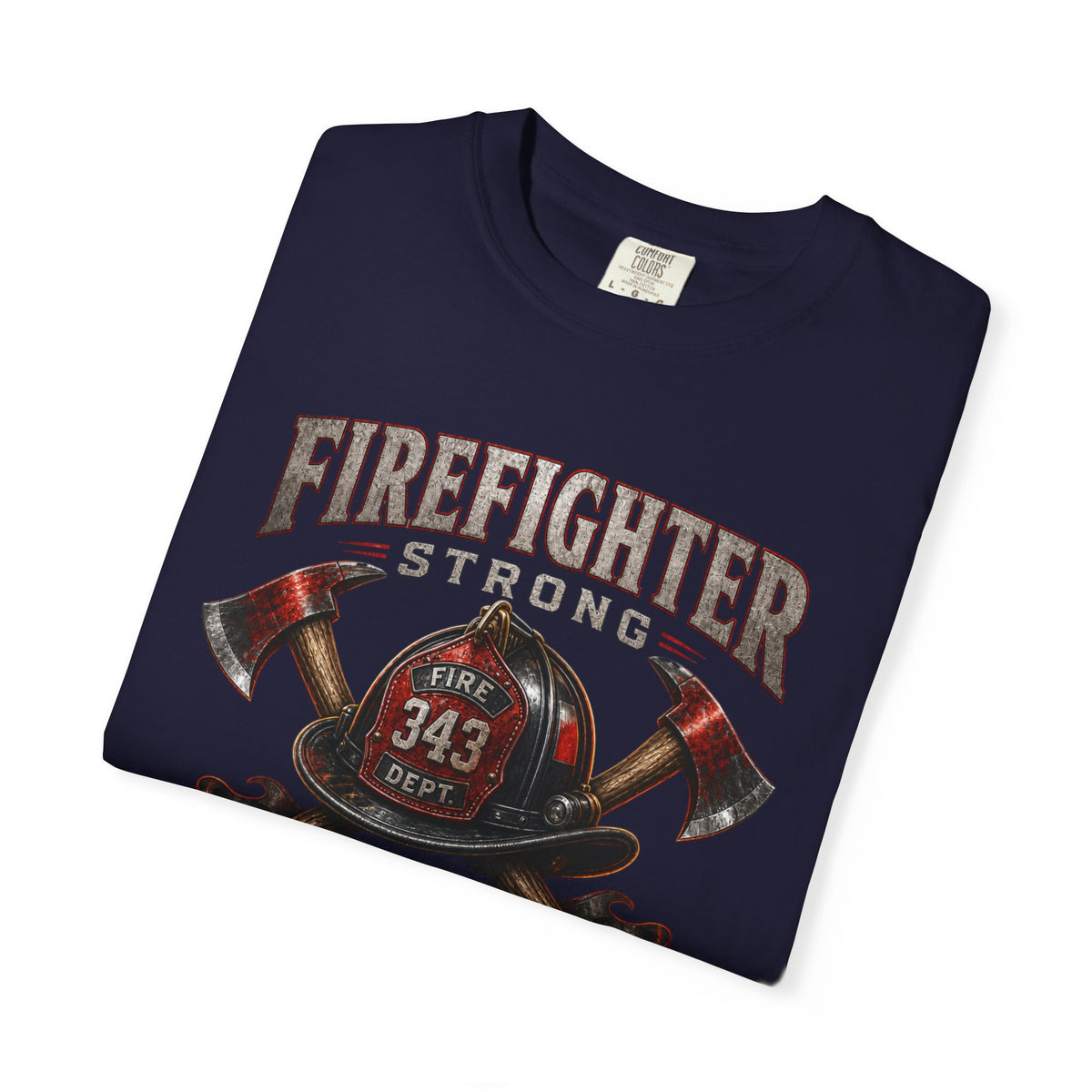 Firefighter Strong axe helmet emblem T-Shirt | First In Last Out