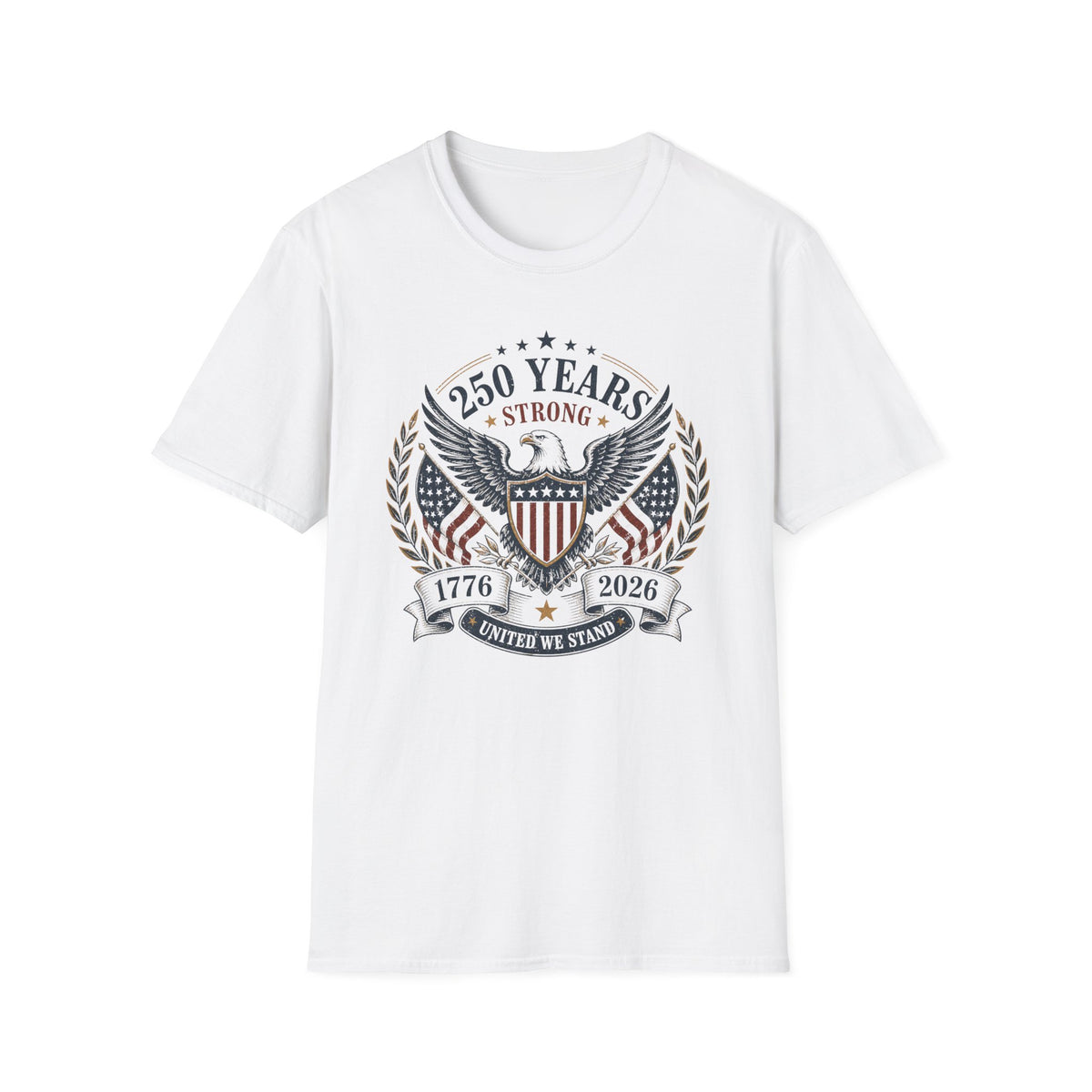 250 Years Strong Eagle T-Shirt — 1776–2026 Patriotic American Anniversary Tee