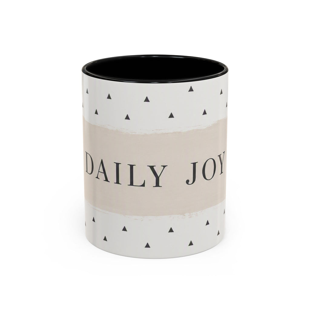 Daily Joy Accent Coffee Mug — Minimalist Inspirational Ceramic Mug (11/15oz)