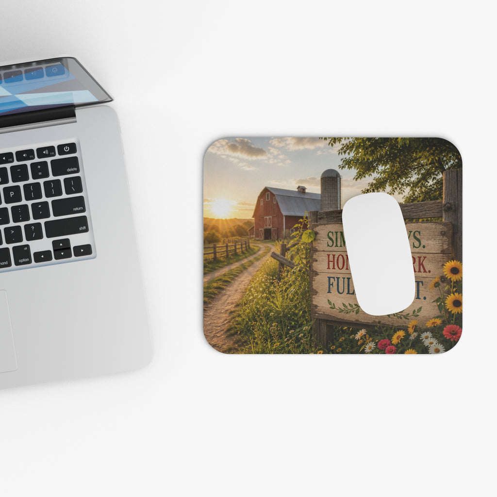 Simple Days Honest Work Full Heart mouse pad | Farmhouse sunrise scene
