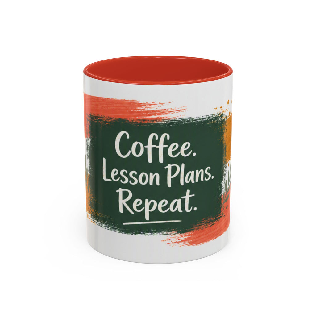 Teacher Coffee Mug - "Coffee. Lesson Plans. Repeat." Accent Ceramic Cup (11/15oz)