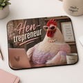 Hen-trepreneur Mouse Pad | Funny Chicken Business Desk Mat
