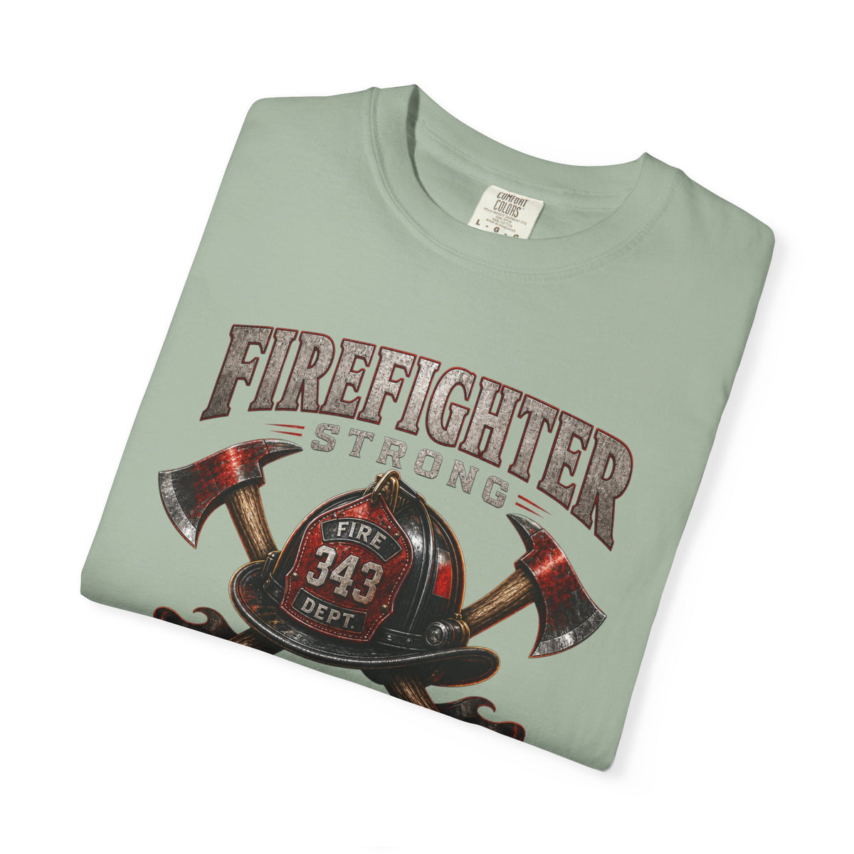 Firefighter Strong axe helmet emblem T-Shirt | First In Last Out