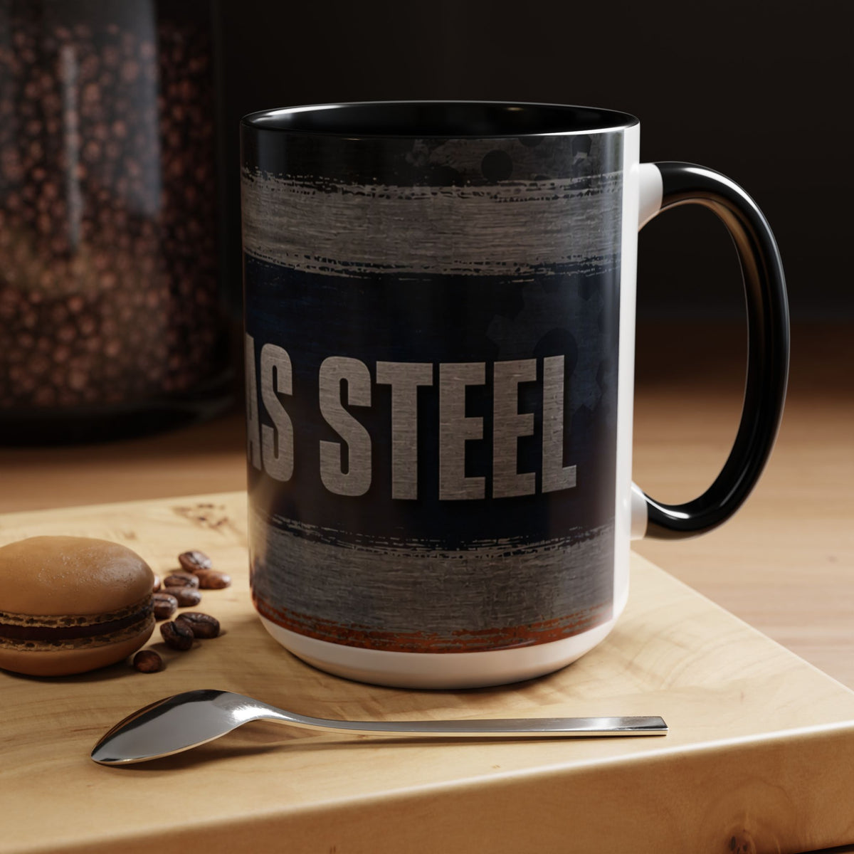 Tough as Steel Coffee Mug — Rustic Industrial Accent 11/15oz