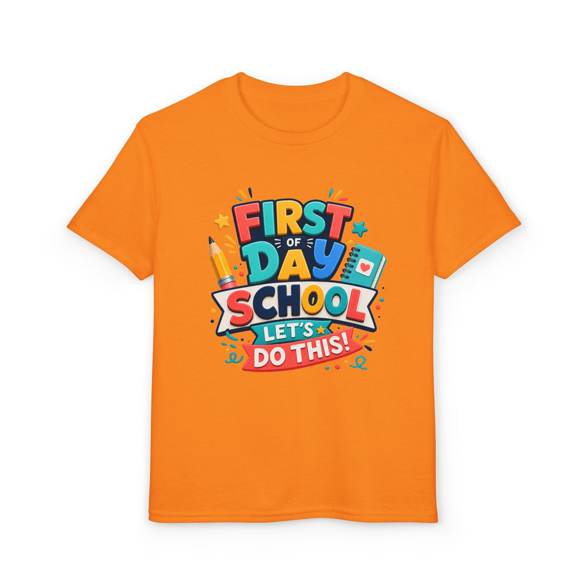 First Day of School Let's Do This T-Shirt | Kids Back to School