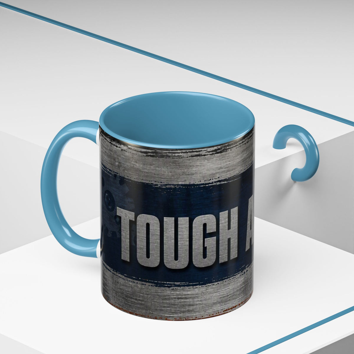 Tough as Steel Coffee Mug — Rustic Industrial Accent 11/15oz