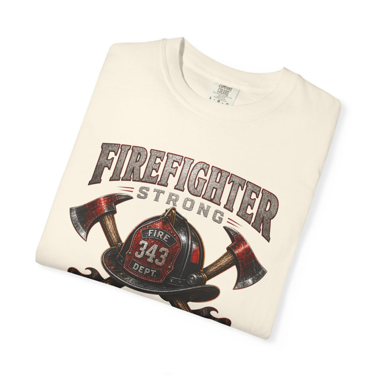 Firefighter Strong axe helmet emblem T-Shirt | First In Last Out