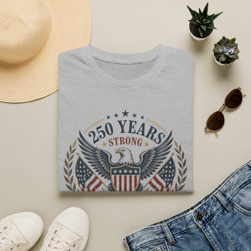 250 Years Strong Eagle T-Shirt — 1776–2026 Patriotic American Anniversary Tee