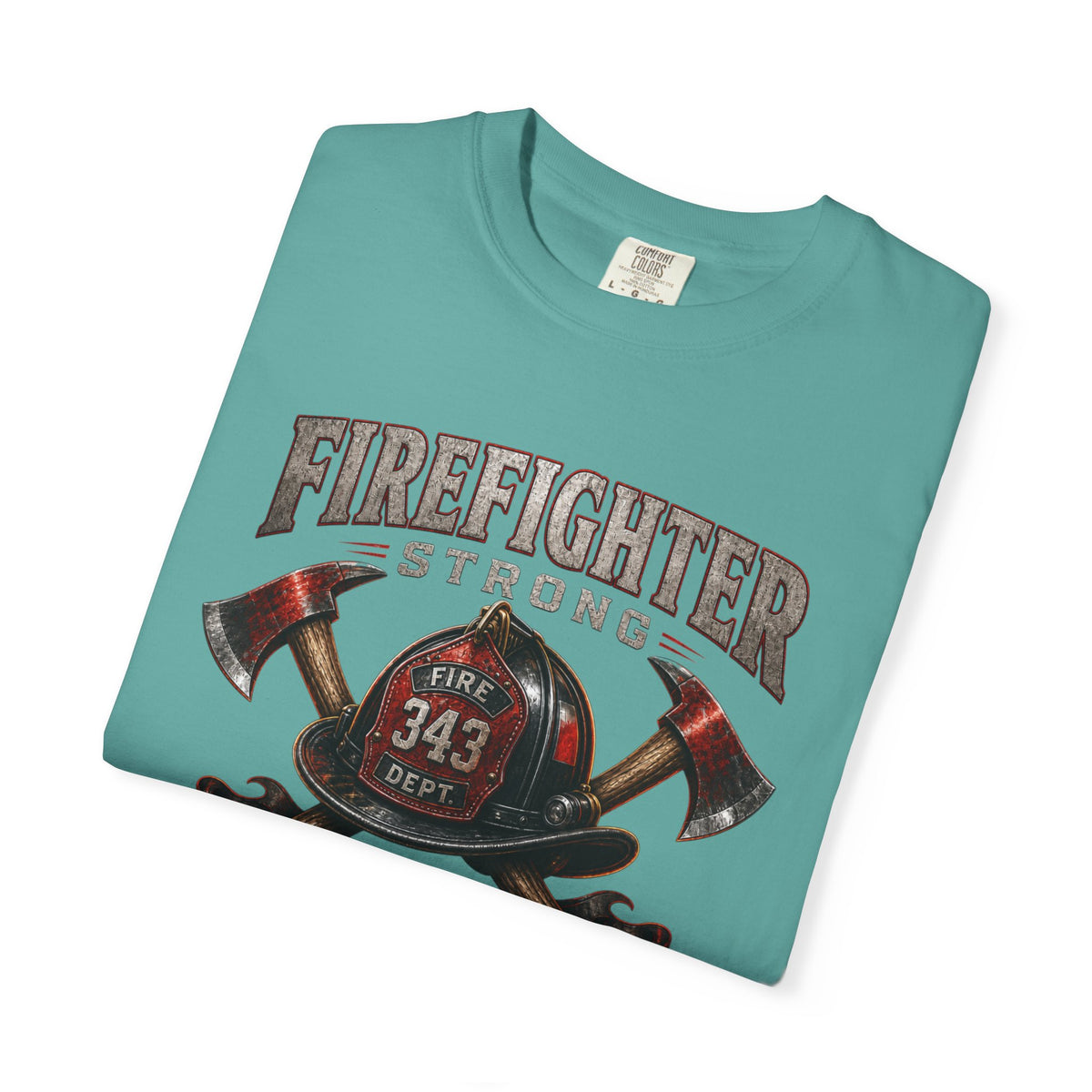 Firefighter Strong axe helmet emblem T-Shirt | First In Last Out