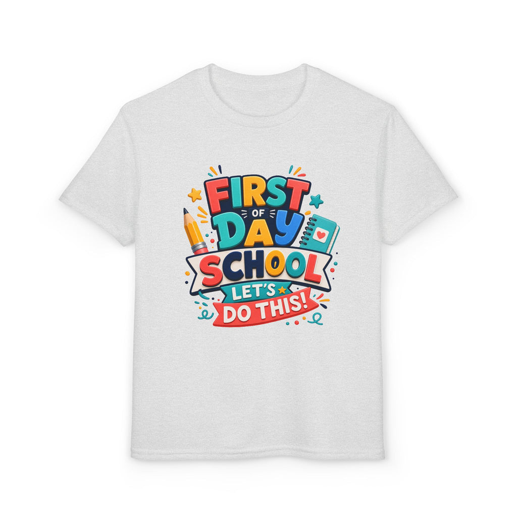 First Day of School Let's Do This T-Shirt | Kids Back to School