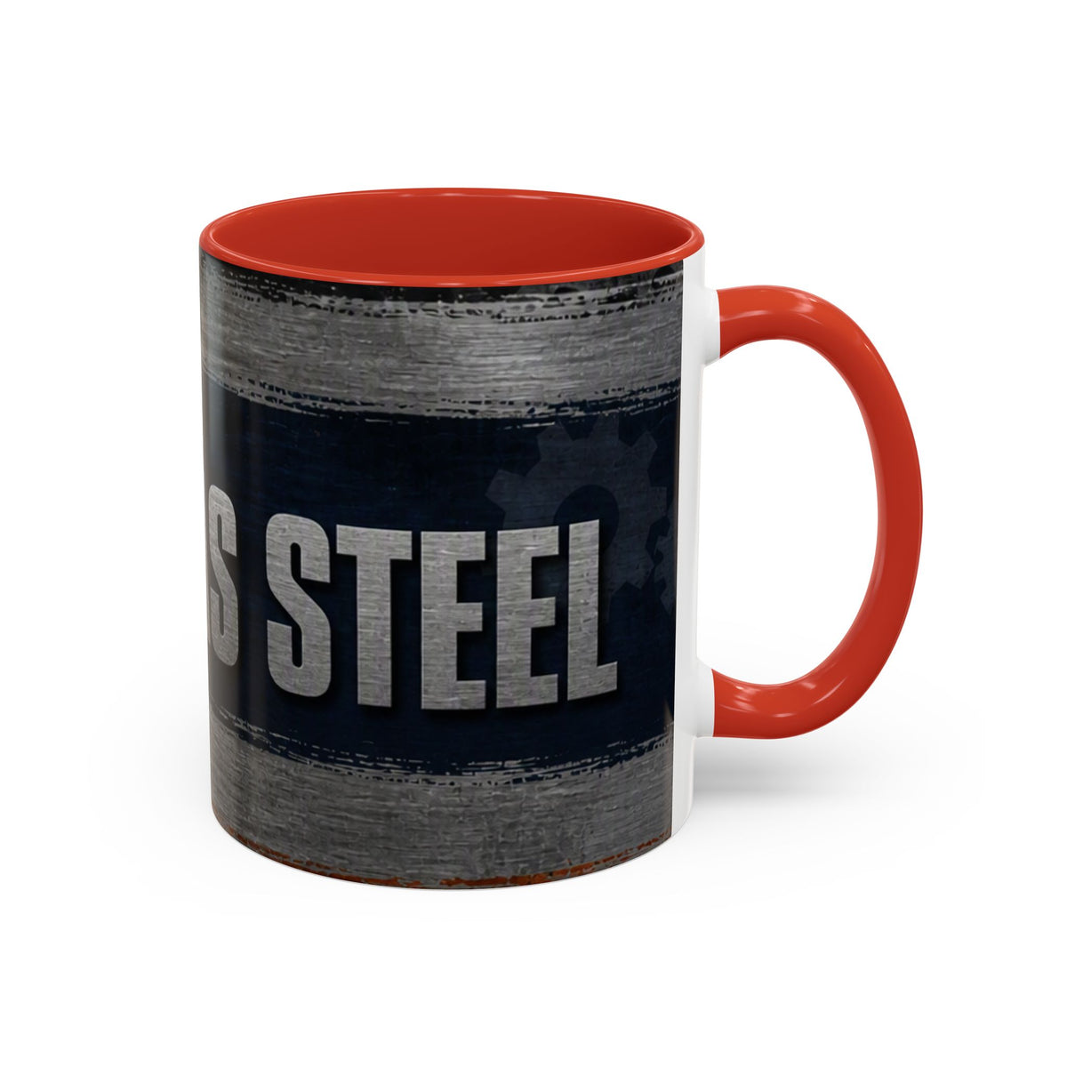 Tough as Steel Coffee Mug — Rustic Industrial Accent 11/15oz