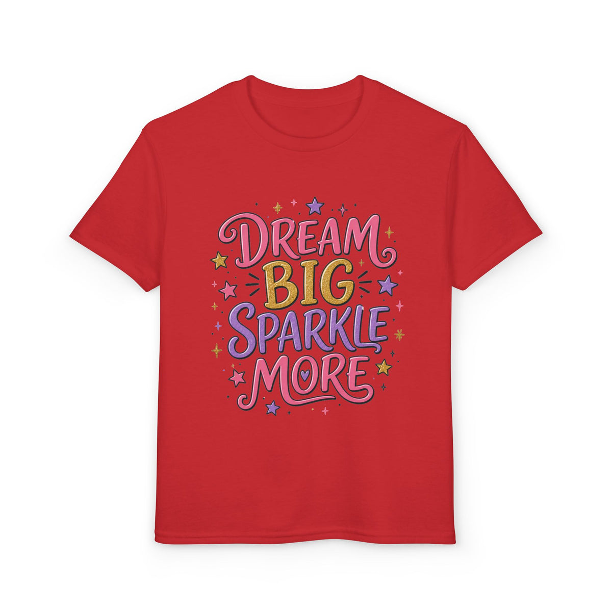 Youth T-Shirt — "Dream Big Sparkle More" Colorful Kids Graphic Tee