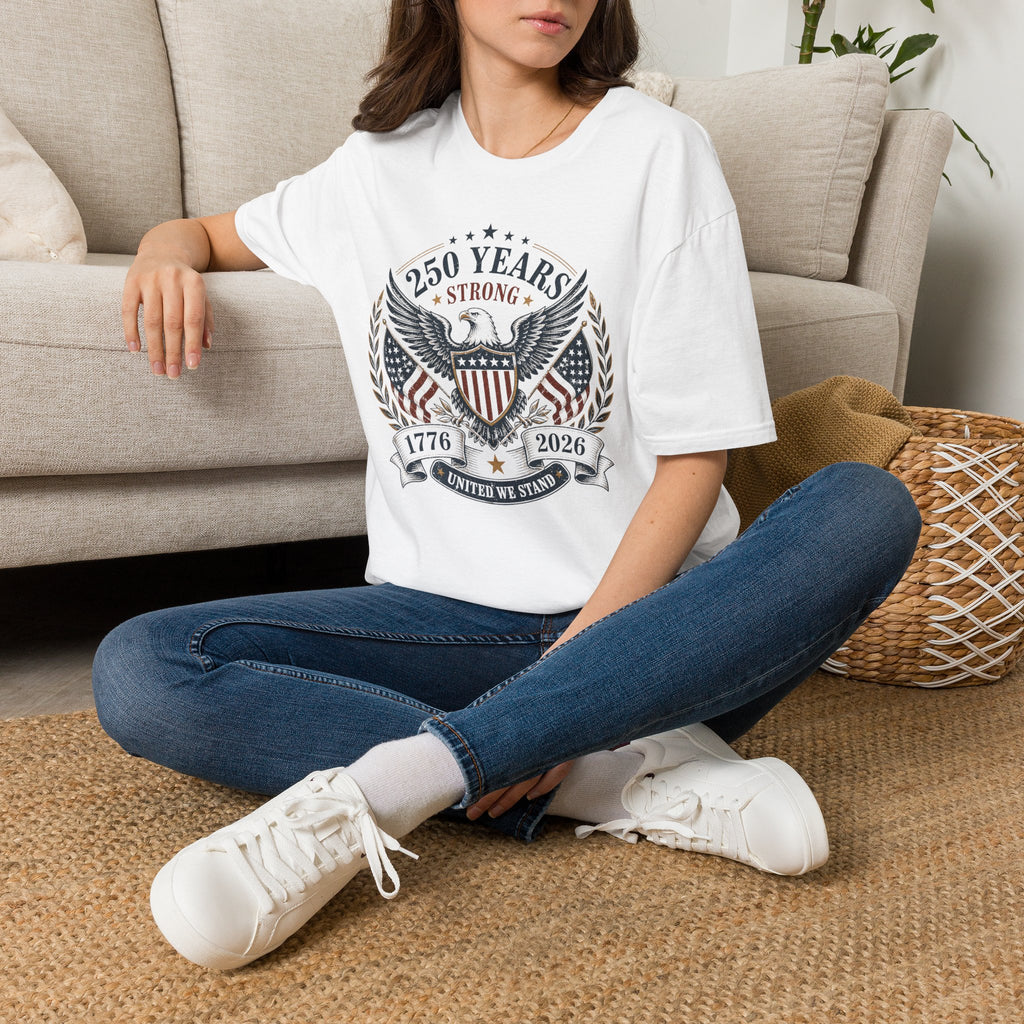 250 Years Strong Eagle T-Shirt — 1776–2026 Patriotic American Anniversary Tee