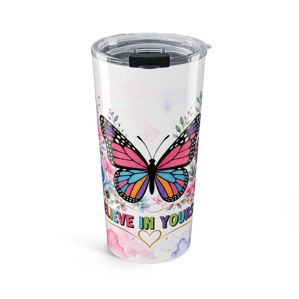 Colorful Butterfly Believe In Yourself Tumbler 20oz | Floral Watercolor Travel Cup