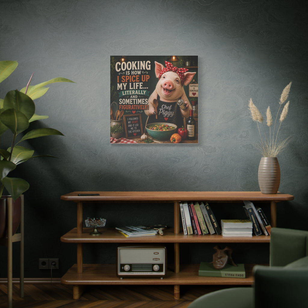 Chef Piggy Kitchen Canvas – "Cooking Is How I Spice Up My Life" Wall Art