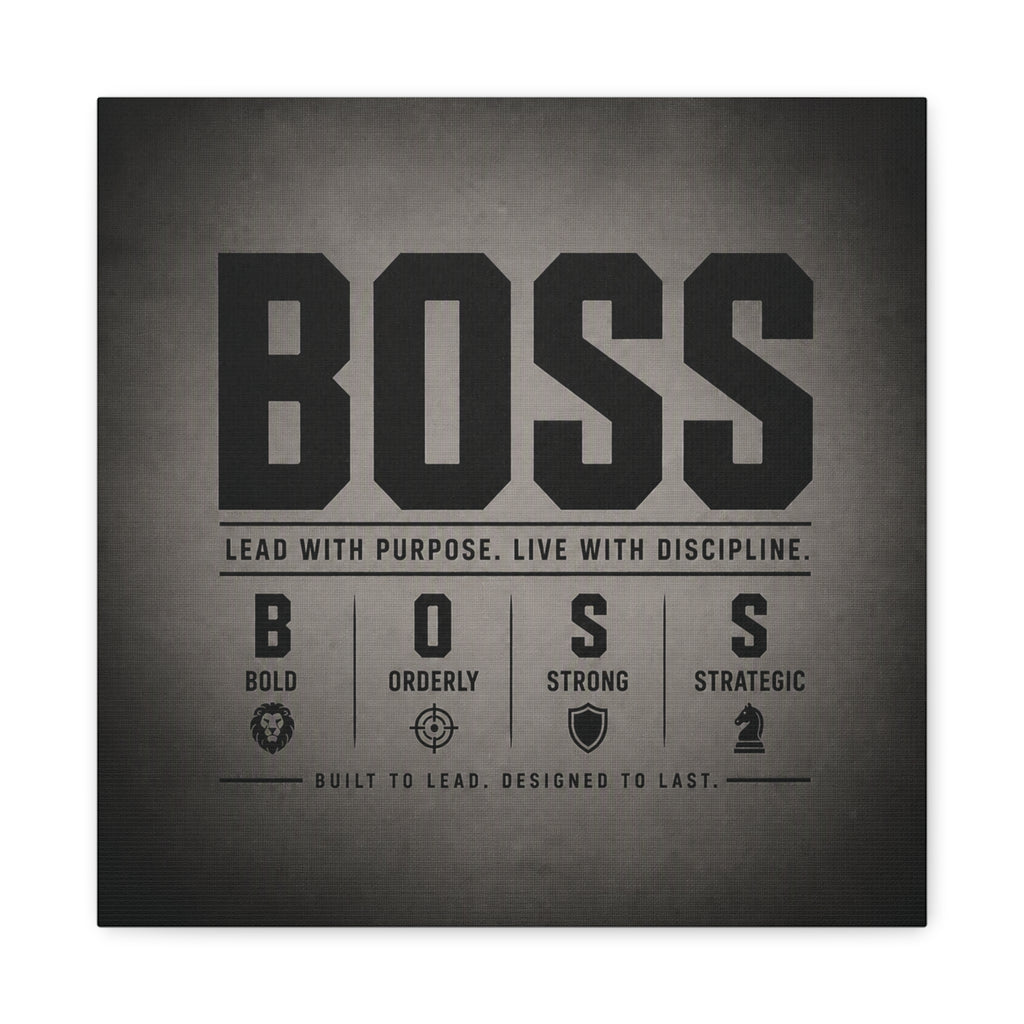 BOSS Motivational Canvas Wall Art — "Lead with Purpose, Live with Discipline"