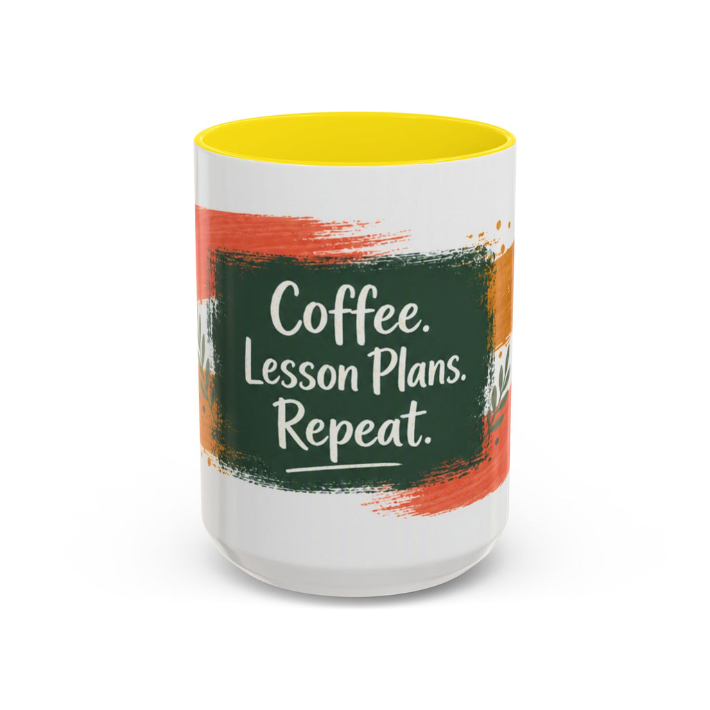 Teacher Coffee Mug - "Coffee. Lesson Plans. Repeat." Accent Ceramic Cup (11/15oz)